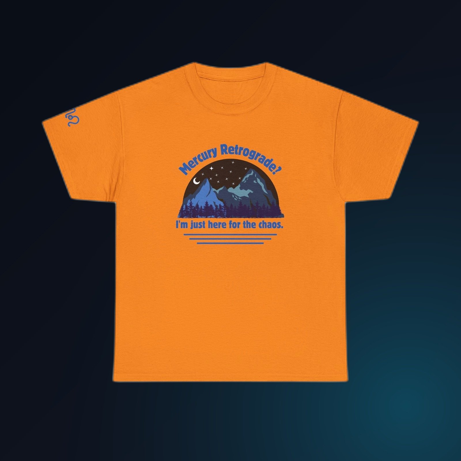 Safety Orange Gildan 5000 unisex t-shirt with blue mountains, stars, and a crescent moon under the words 'Mercury Retrograde? I'm just here for the chaos' printed on the chest