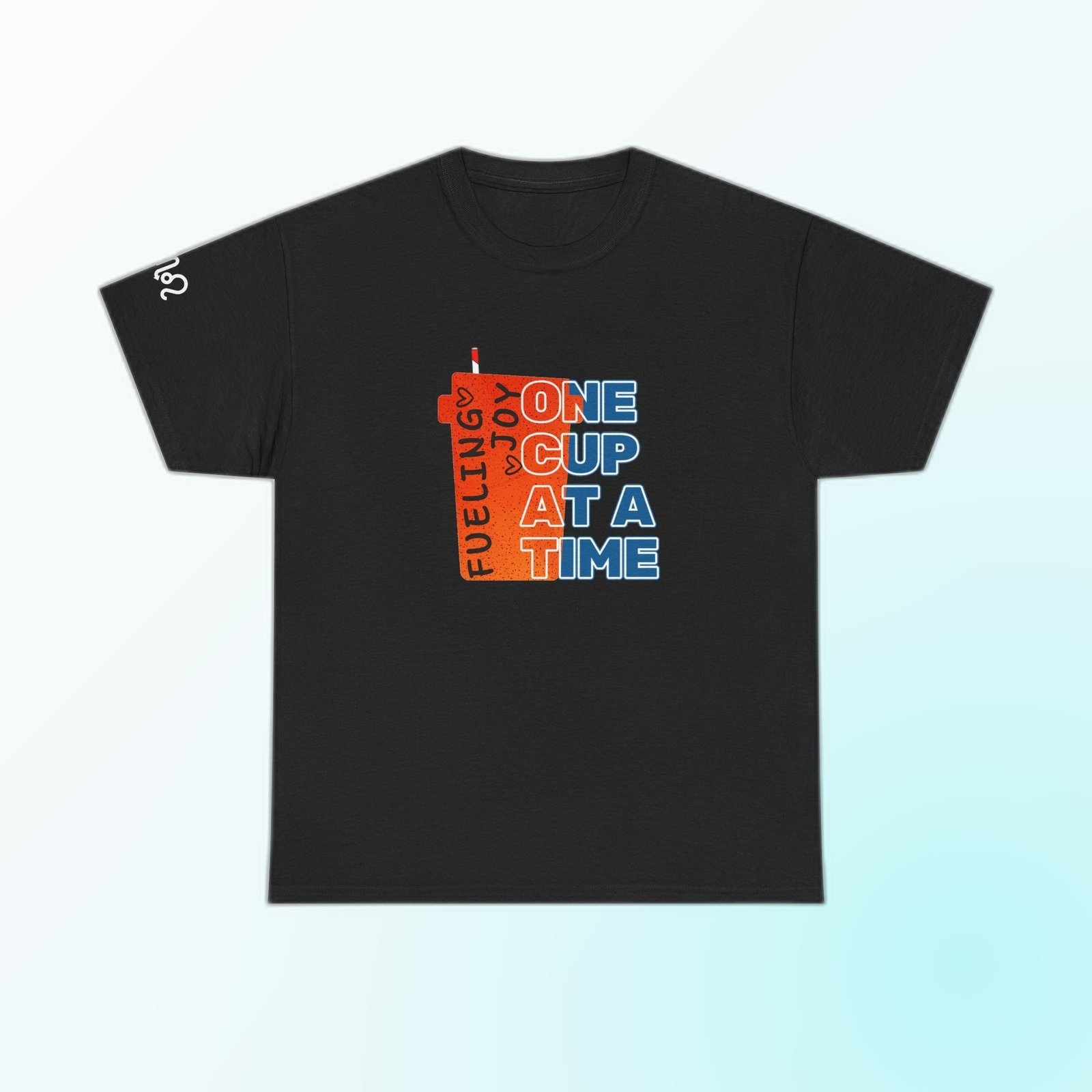 Bold red-accent Feeling Joy One Cup at a Time typography on Black Gildan 5000 crewneck tee