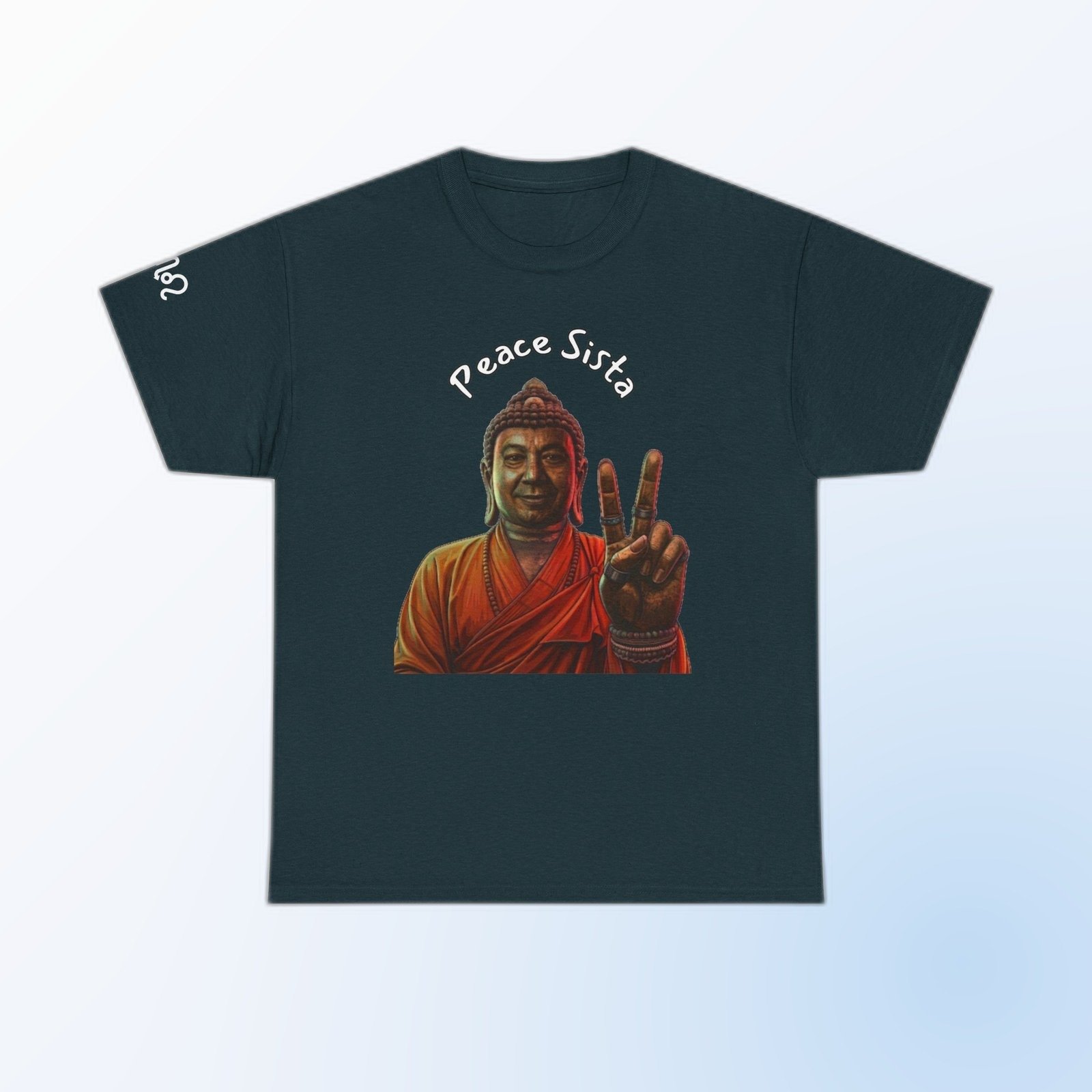 Midnight Gildan 5000 t-shirt printed with an illustrated Buddha figure in warm, sun-washed tones, holding up a two-finger peace sign and the arced text “Peace Sista”.