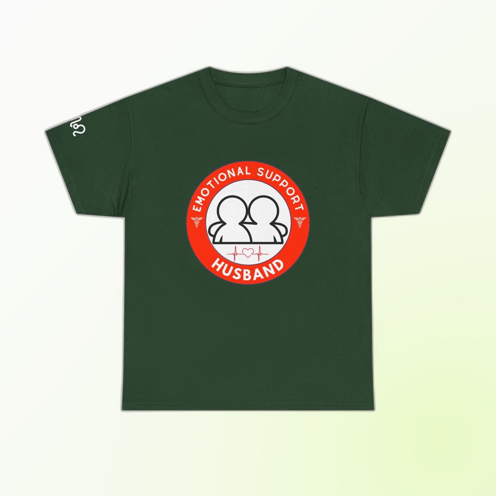Red-and-white Emotional Support Husband badge graphic on Forest Green Gildan 5000 crewneck tee